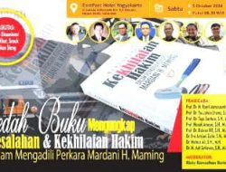 Buku Ini, Mengungkap Kesalahan & Kekhilafan Hakim Dalam Mengadili Perkara Mardani