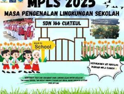 MPLS Tahun Ajaran 2025–2026 di SDN 166 Ciateul, Tanpa Ada Pungutan Uang